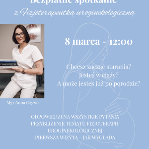 Bezpłatne spotkanie z fizjoterapeutką uroginekologiczną